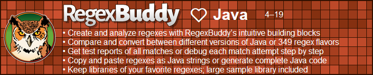 RegexBuddy—The best regex editor and tester for Java developers!